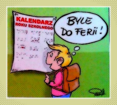 Byle do ferii